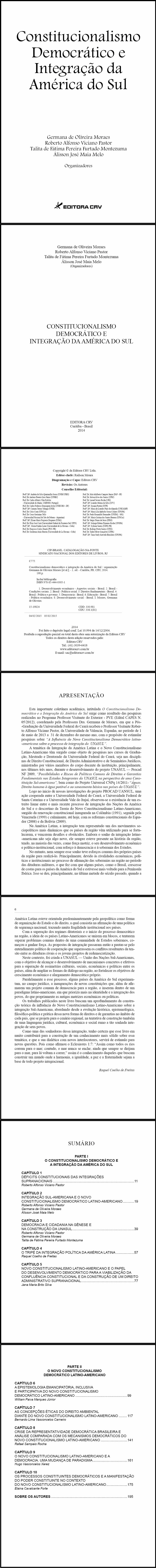 (LIVRO NÃO COMERCIALIZADO)<br>CONSTITUCIONALISMO DEMOCRÁTICO E INTEGRAÇÃO DA AMÉRICA DO SUL